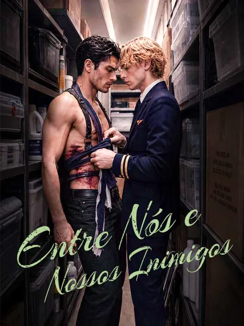 Pôster de Entre Nós e Nossos Inimigos