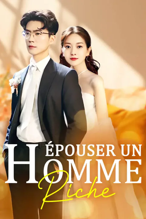 Affiche d’Épouser un homme riche