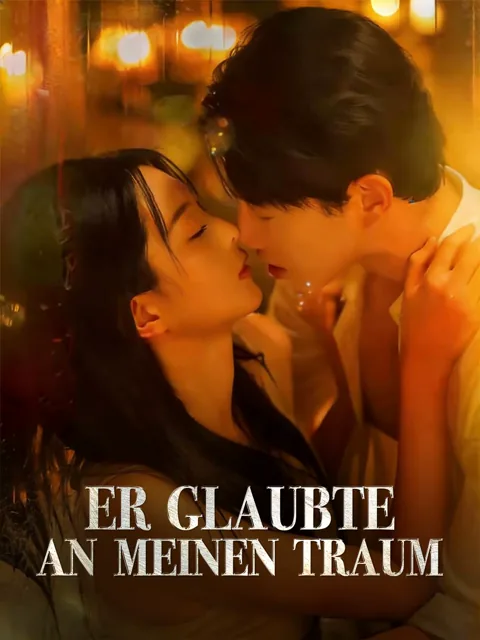 Poster von Er glaubte an meinen Traum
