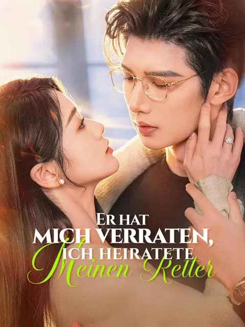 Poster von Er hat mich verraten, ich heiratete meinen Retter