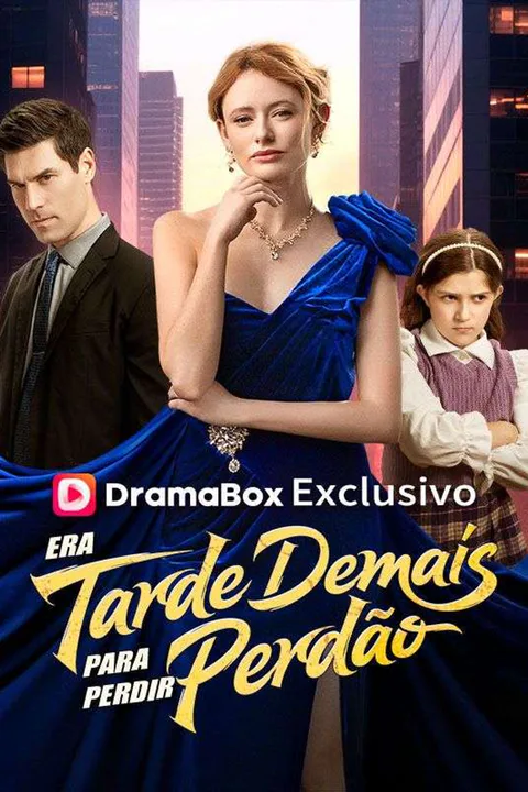 Pôster de Era Tarde Demais para Perdir Perdão (Dublado)