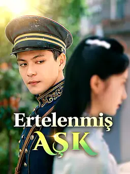 Ertelenmiş Aşk afişi