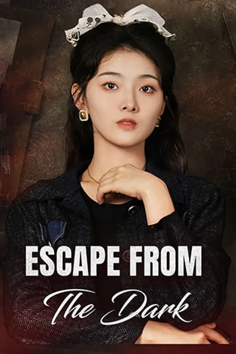 Escape From The Dark poster