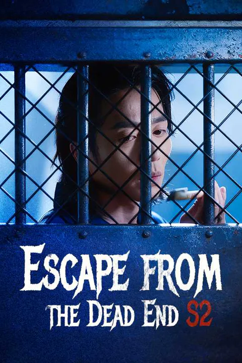 Escape from the Dead End S2 poster