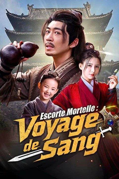 Affiche d’Escorte Mortelle : Voyage de Sang