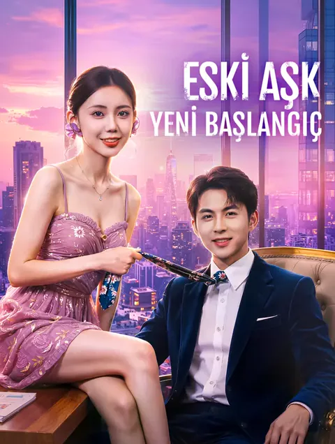 ESKİ AŞK, YENİ BAŞLANGIÇ(Dublajlı) afişi