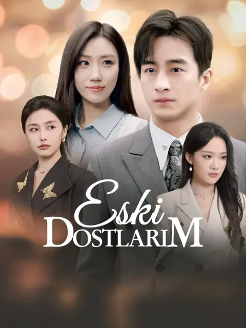 Eski Dostlarım afişi