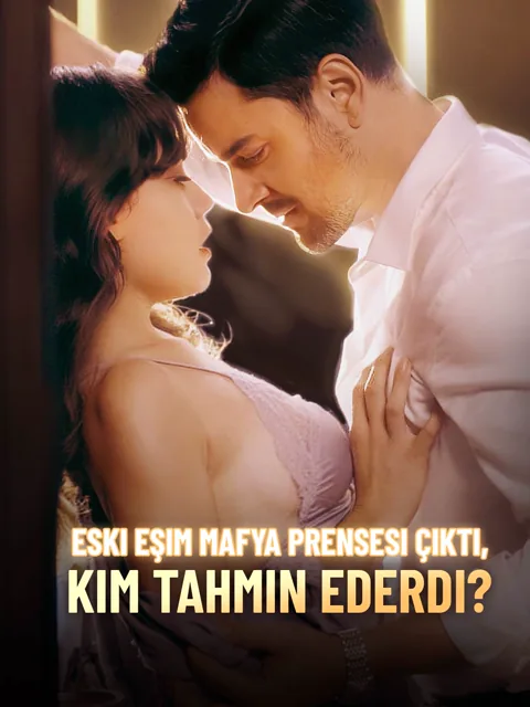 Eski Eşim Mafya Prensesi Çıktı, Kim Tahmin Ederdi? afişi