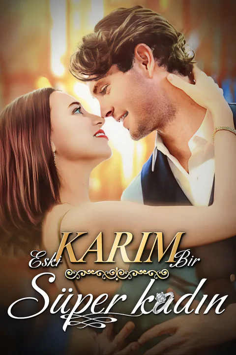 Eski Karım Bir Süper Kadın afişi