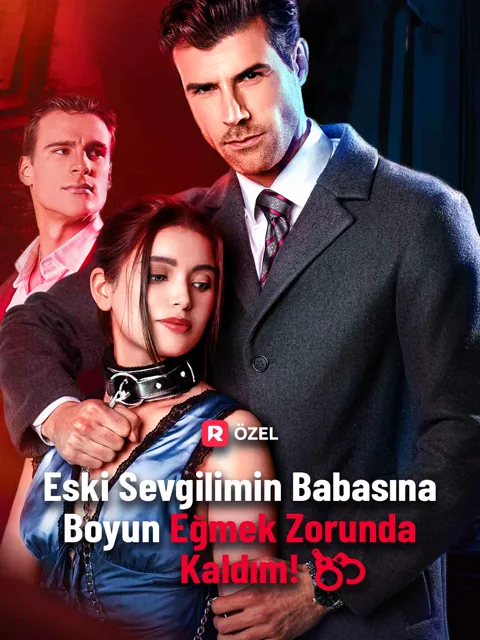 Eski Sevgilimin Babasına Boyun Eğmek Zorunda Kaldım! afişi