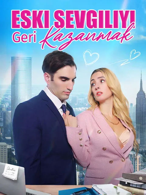 Eski Sevgiliyi Geri Kazanmak afişi