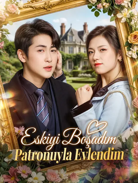 Eskiyi Boşadım, Patronuyla Evlendim afişi