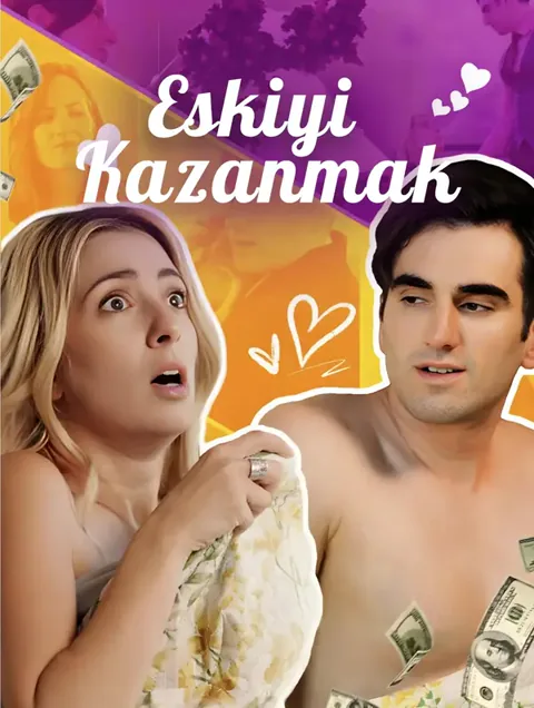 Eskiyi Kazanmak afişi