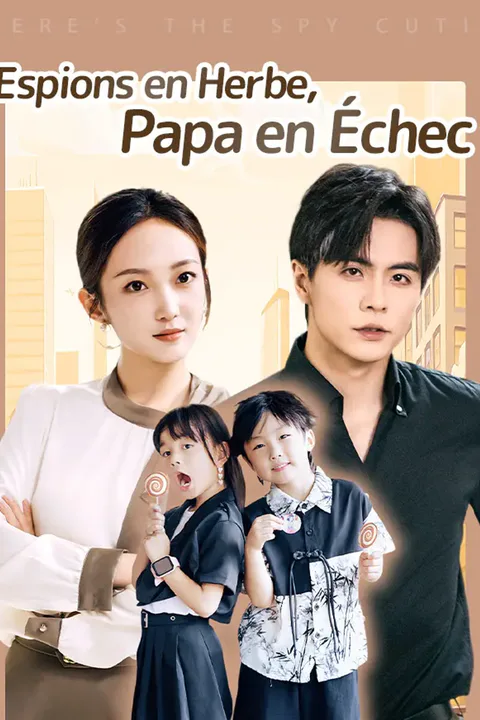 Affiche d’Espions en Herbe, Papa en Échec