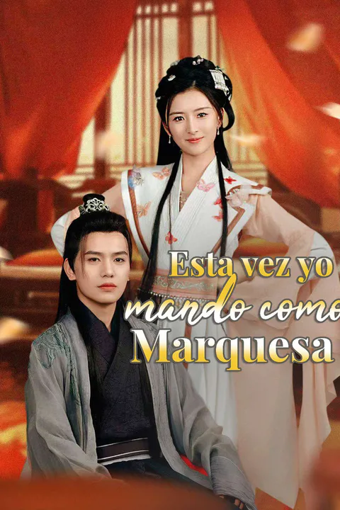 Póster de Esta vez yo mando como Marquesa