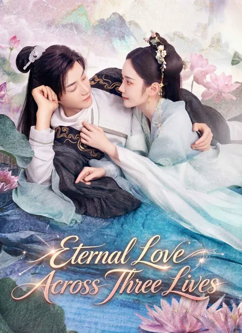 Eternal Love Across Three Lives poster