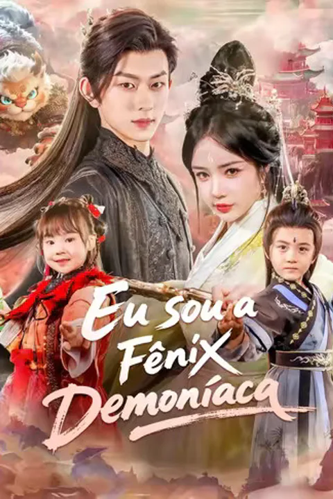 Pôster de (Dublado) Eu sou a Fênix Demoníaca
