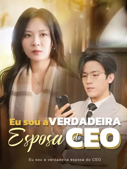 Pôster de Eu sou a verdadeira esposa do CEO
