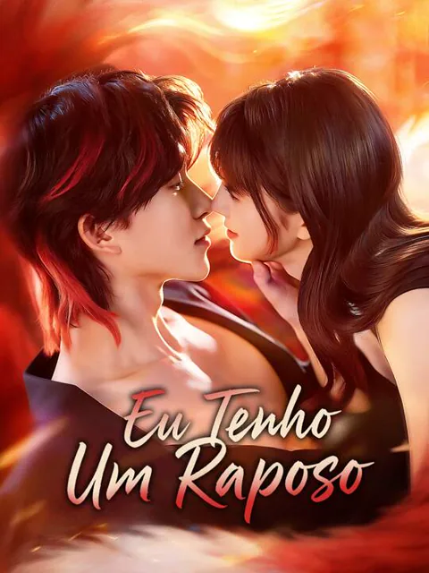 Pôster de Eu Tenho Um Raposo