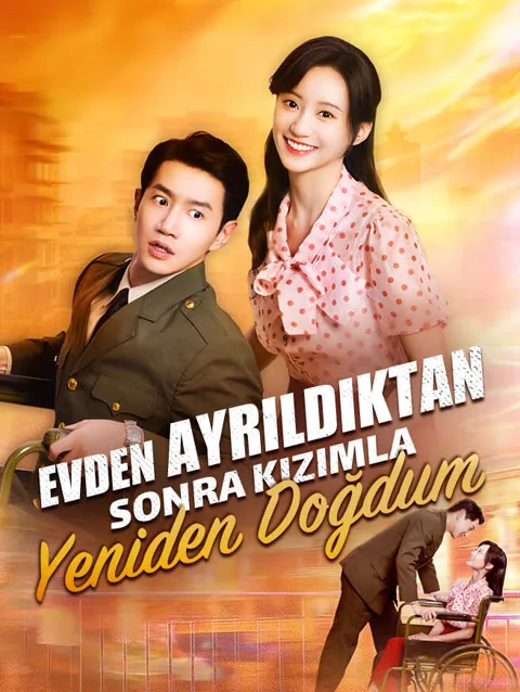 Evden ayrıldıktan Sonra kızımla Yeniden doğdum afişi