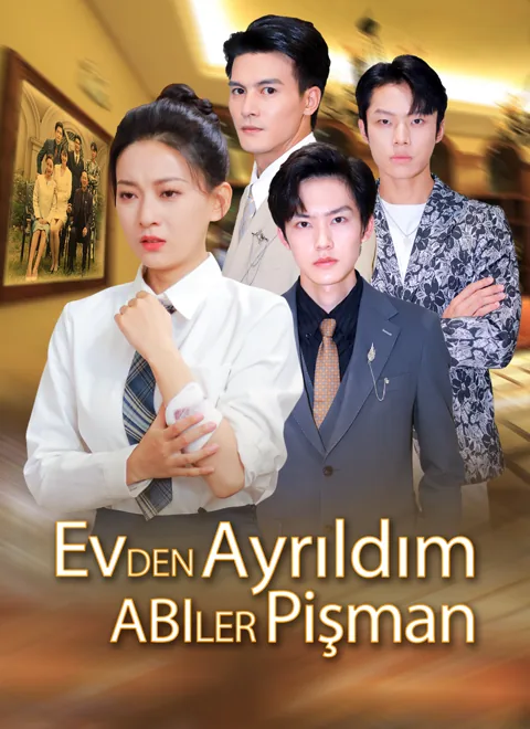 Evden Ayrıldım, Abiler Pişman afişi