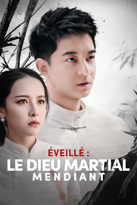Affiche d’Éveillé : Le Dieu Martial Mendiant