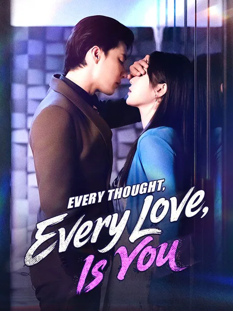 Every Thought, Every Love, Is You poster