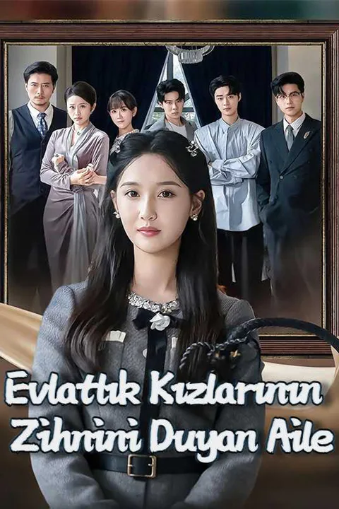 Evlatlık Kızlarının Zihnini Duyan Aile afişi