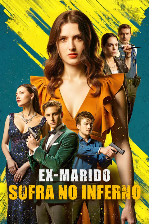 Pôster de Ex-Marido, Sofra no Inferno(Dublado)