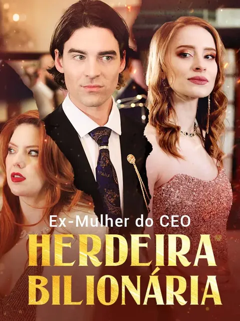 Pôster de Ex-Mulher do CEO, Herdeira Bilionária