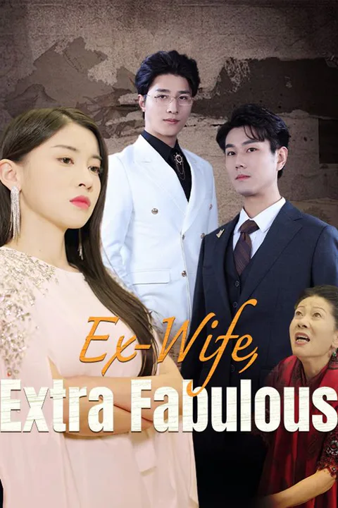 Ex-Wife, Extra Fabulous poster