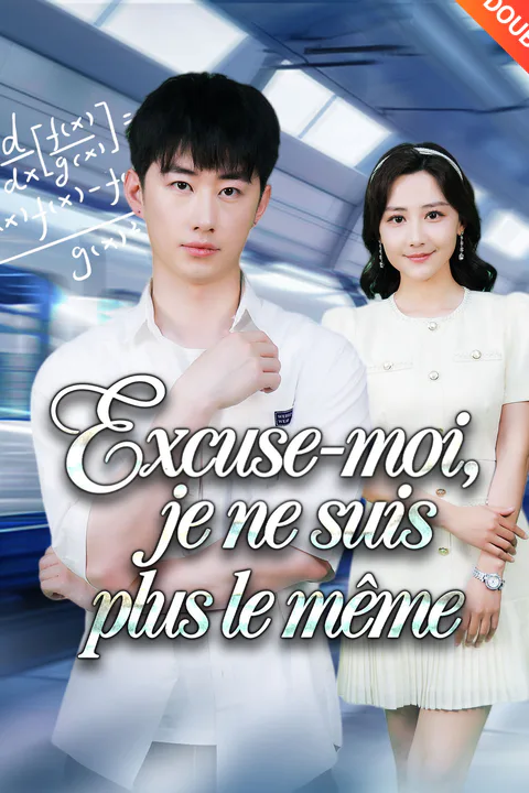 Affiche d’Excuse-moi, je ne suis plus le même