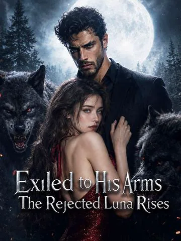 Exiled to His Arms The Rejected Luna Rises poster