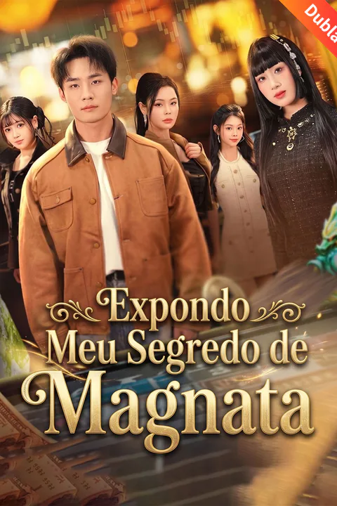 Pôster de (Dublado) Expondo Meu Segredo de Magnata