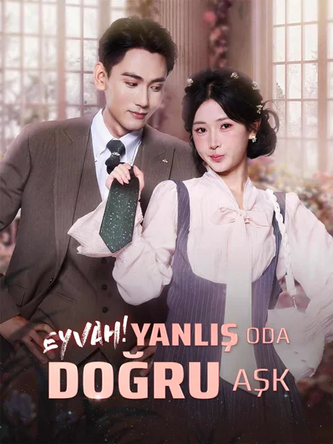 EYVAH! YANLIŞ ODA DOĞRU AŞK afişi