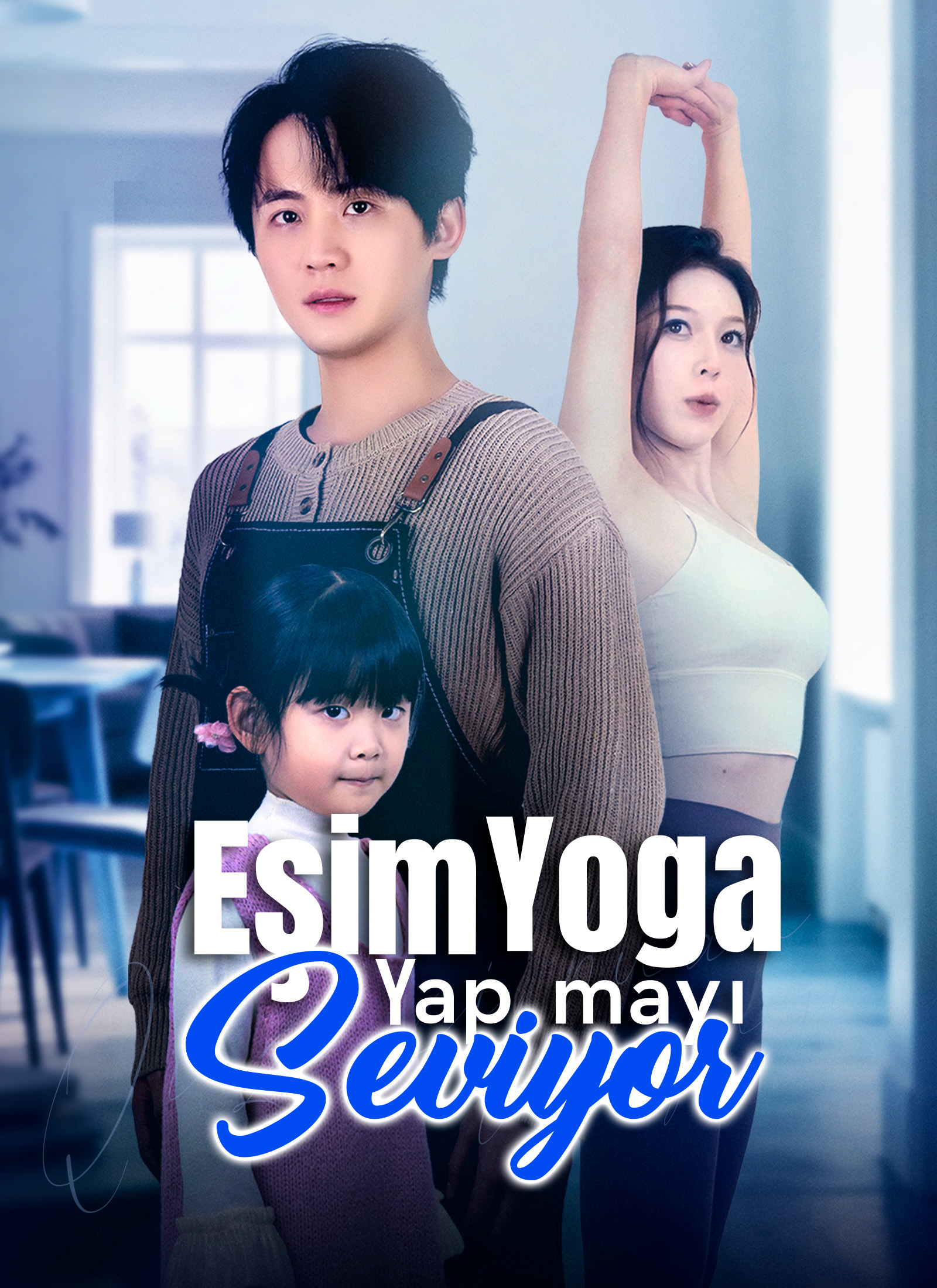Eşim Yoga Yapmayı Seviyor afişi