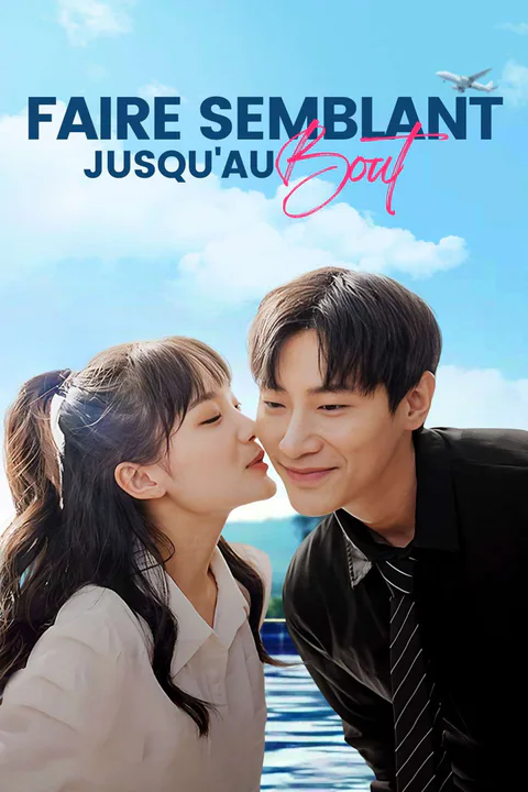 Affiche de Faire Semblant Jusqu'au Bout