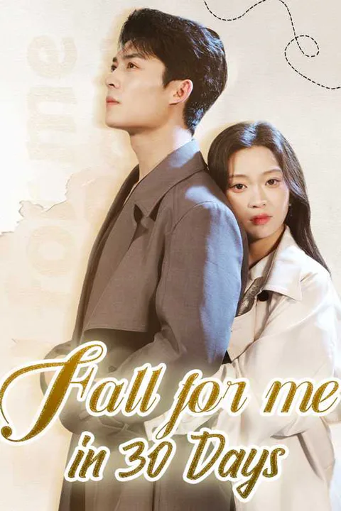(Dubbed) Fall for Me in 30 Days poster