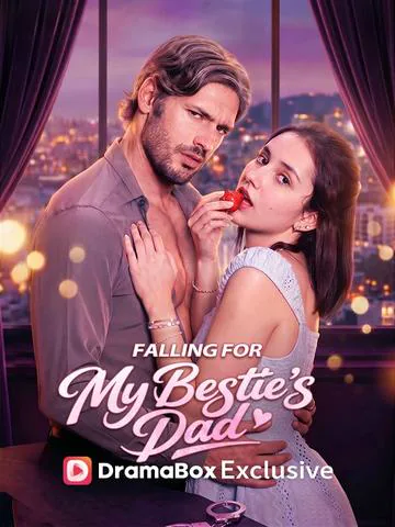 Falling For My Bestie’s Dad poster