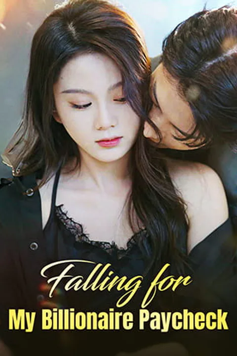 Falling for My Billionaire Paycheck poster