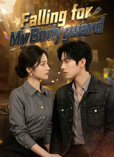 Falling for My Bodyguard poster