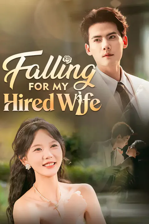 Falling For My Hired Wife poster