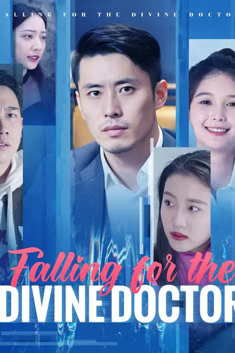 Falling for the Divine Doctor poster