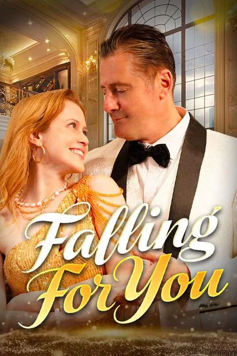 Falling For You poster