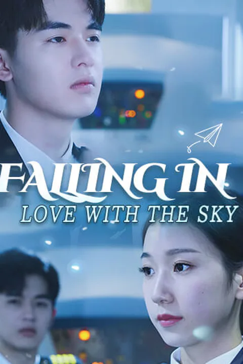 Falling in love with the sky poster