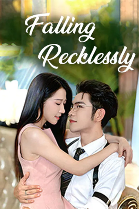 Falling Recklessly poster