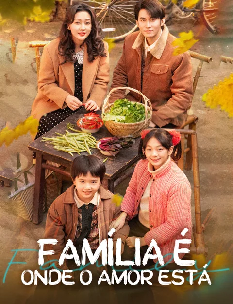 Pôster de Família é Onde o Amor Está