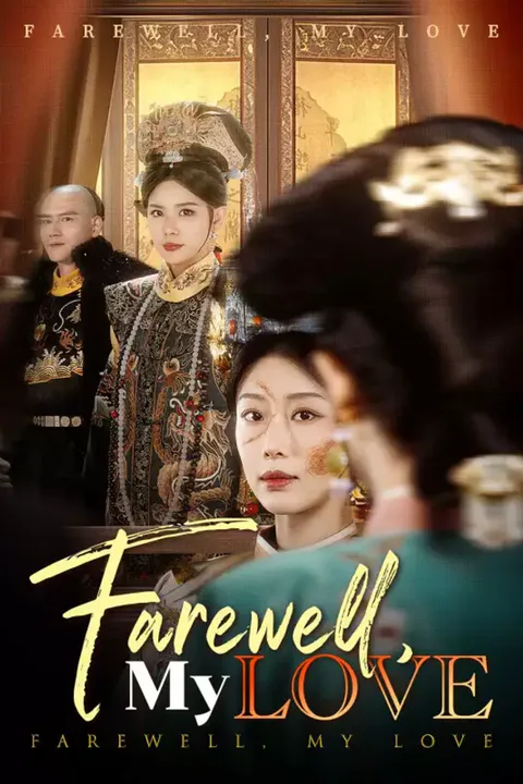 Affiche de Farewell, My Love