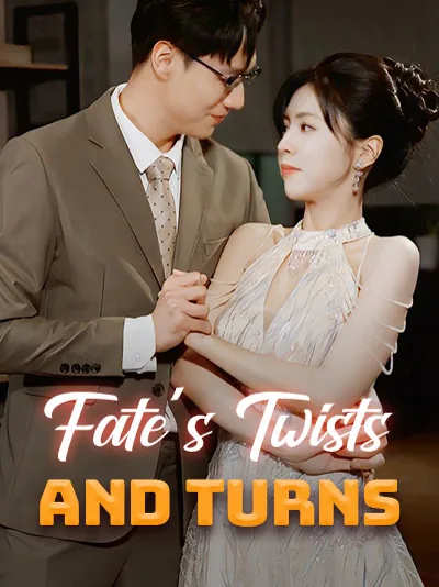 Fate’s Twists and Turns poster