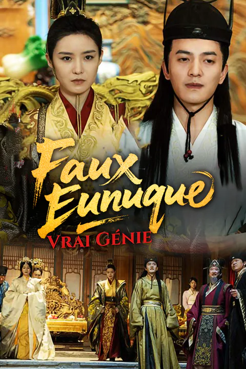 Affiche de Faux Eunuque, Vrai Génie